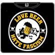 LOVE BEER HATE FASCISM Kamiseta