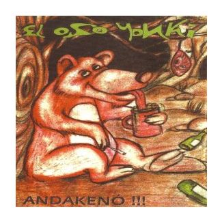EL OSO YONKI  Andakenó CD