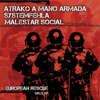 EUROPEAN RESCUE ATRAKO A MANO ARMADASYSTEMFEHLA MALESTAR SOCIAL CD