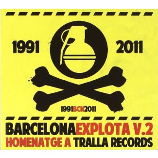 BARCELONA EXPLOTA Vol 2 Homenatge a Tralla Records CD