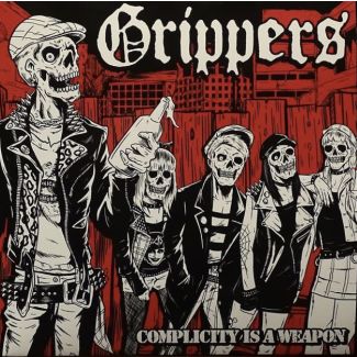 GRIPPERS Complicity is a weapon LP 