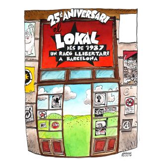 25 ANIVERSARI EL LOKAL  Un racó llibertari a Barcelona desde 1987