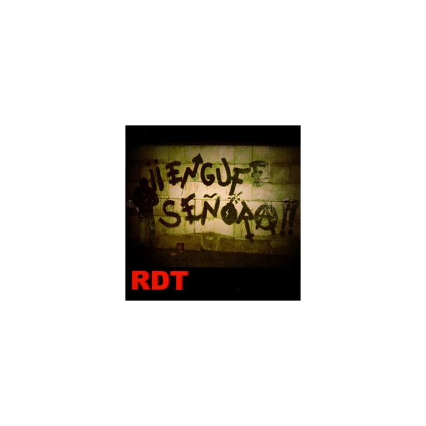 RDT Engufe señora!! CD