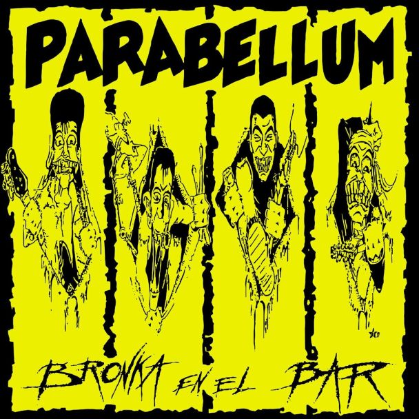 PARABELLUM  Bronka en el Bar - Reedición en vinilo (2020) LP