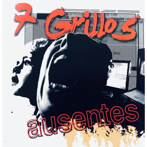 7 GRILLOS Ausentes (4º) CD