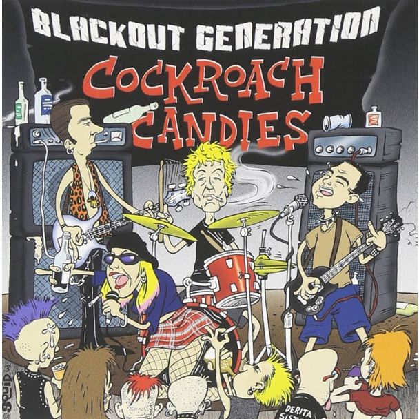 COCKROACH CANDIES Blackout generation CD