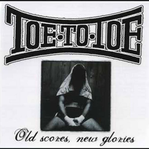 TOE TO TOE Old scores new glories CD