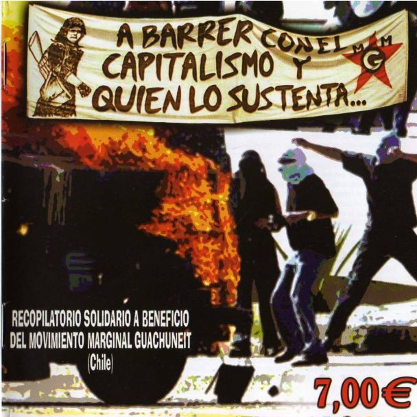 A BARRER CON EL CAPITALISMO Y QUIEN LO SUSTENTA...Recopilatorio ..CD