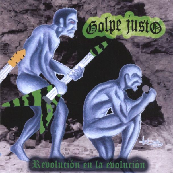 GOLPE JUSTO Revolución en la evolución CD