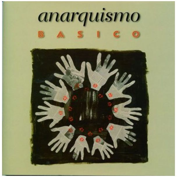 ANARQUISMO BASICO