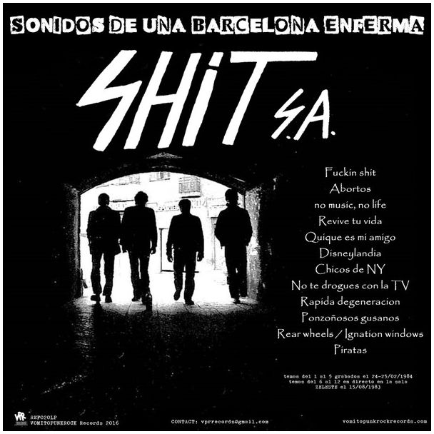 ATTAK / SHIT S.A  Sonidos de una Barcelona enferma LP