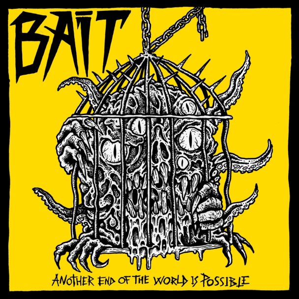 BAIT Another End of the World is Possible   EP