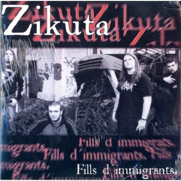 ZIKUTA Fills d'immigrants CD