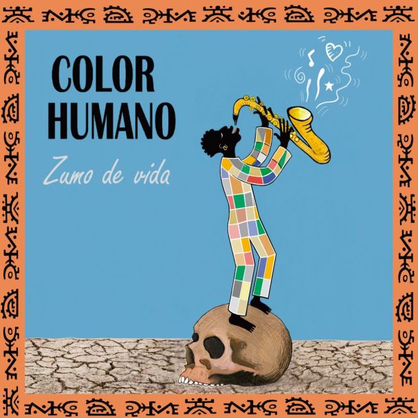 COLOR HUMANO Zumo de vida LP