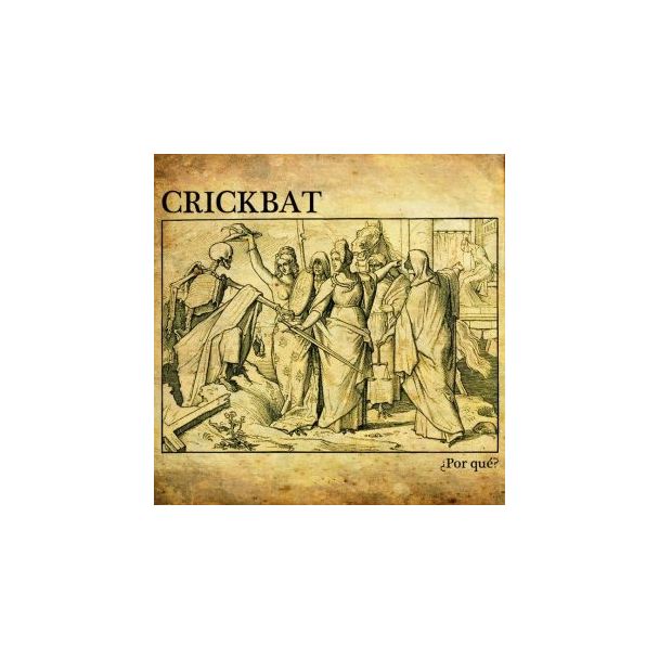CRICKBAT ¿Por qué? LP