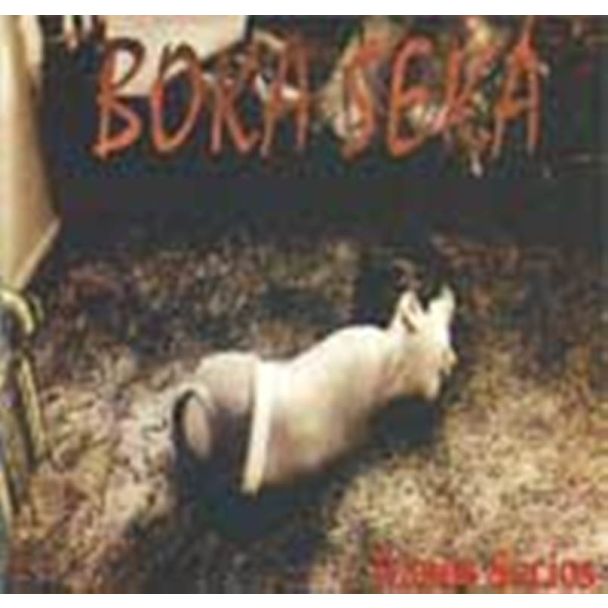 BOKA SEKA Trapos sucios CD