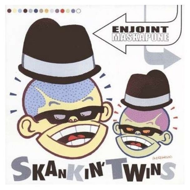 ENJOINT MASKAPONE Skankin'twins CD
