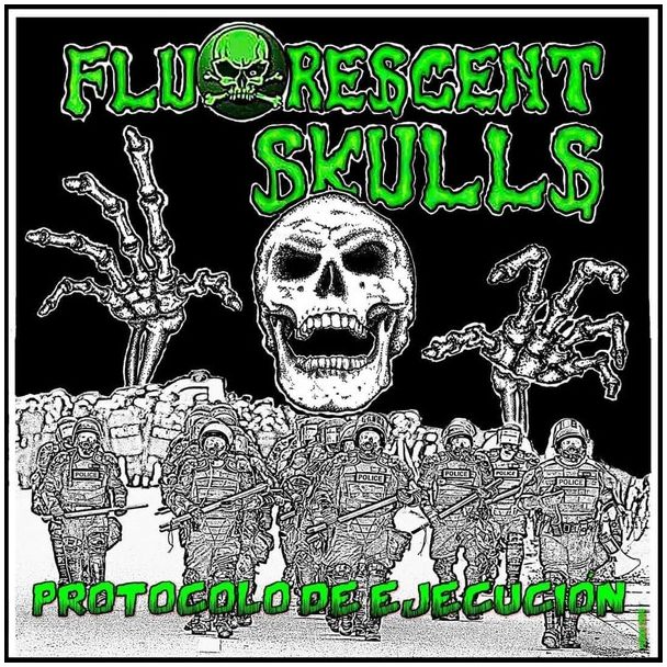 FLUORESCENT SKULLS  Protocolo de ejecución (2021) LP