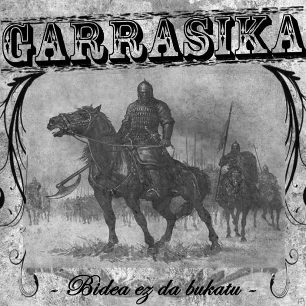 GARRASIKA Bidea ez da bukatu CD