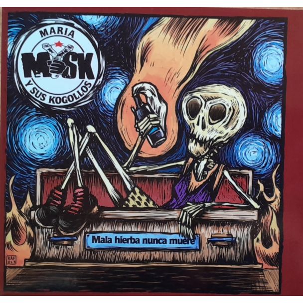 MARIA Y SUS KOGOLLOS Mala hierba nunca muere. Digipack  (2025) CD