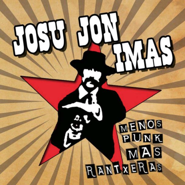 JOSU JON IMAS Menos punk mas rantxeras CD