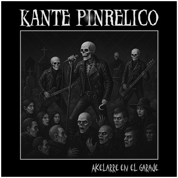 KANTE PINRELICO Akelarre en el Garage (2025) 2LP