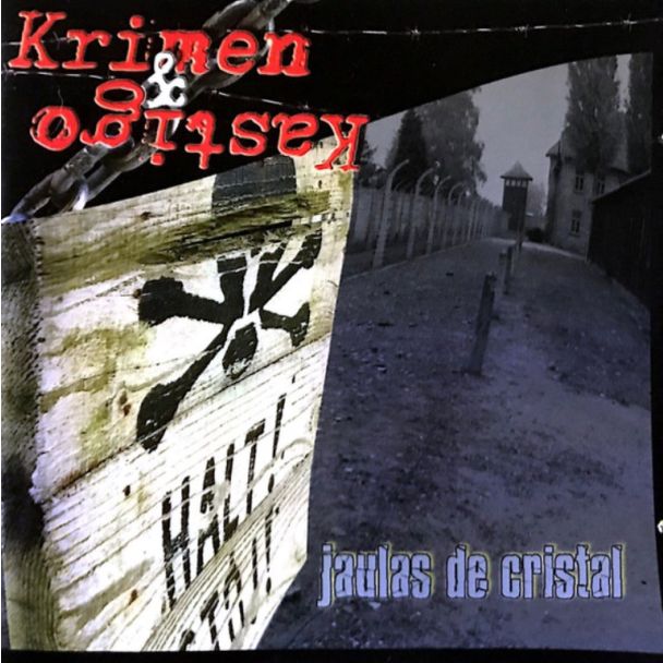 KRIMEN Y KASTIGO Jaulas de cristal CD