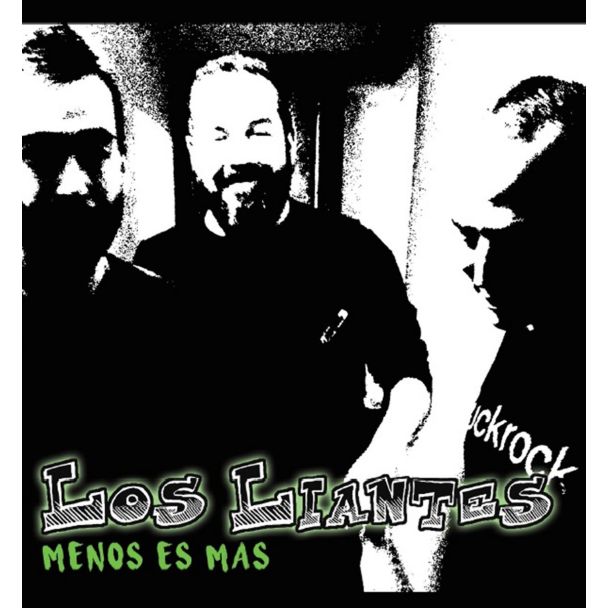 LOS LIANTES Menos es mas CD