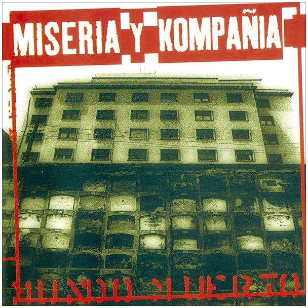 MISERIA Y KOMPAÑIA  Mundo muerto  Reedició 25 aniversari (2021) LP