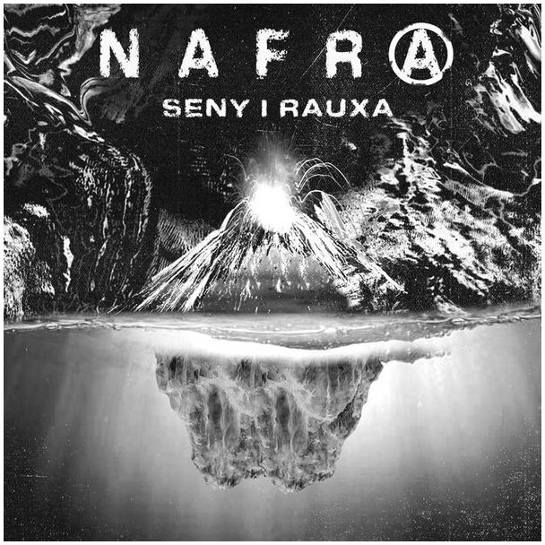NAFRA  Seny i Rauxa  (Dic. de 2021) LP