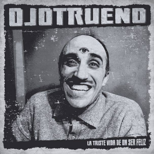 OJOTRUENO La triste vida de un ser feliz LP