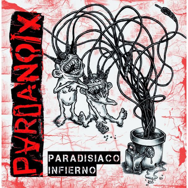 PARIANOIX Paradisíako infierno (2014) CD