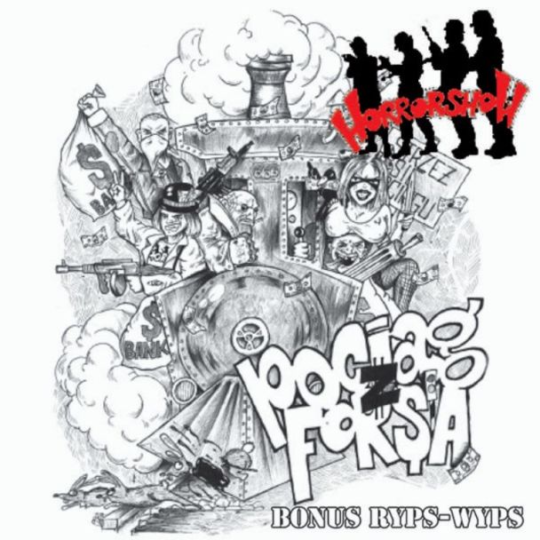 HORRORSHOW Pociag z forsa / Ryps-wyps CD