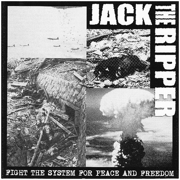 JACK THE RIPPER Fight the system for peace and freedom CD