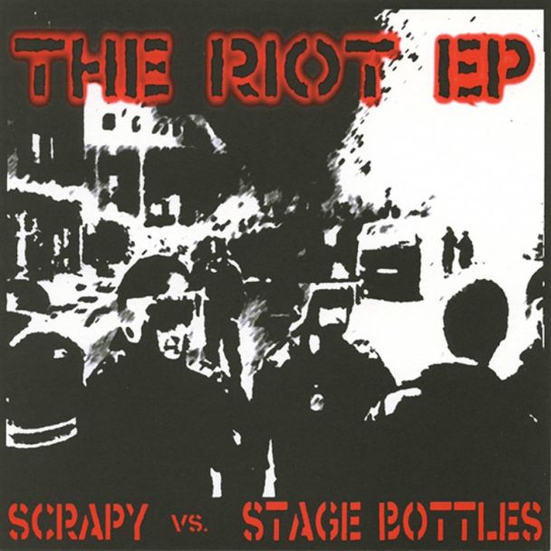 THE RIOT EP Scrapy vs stage bottles CD