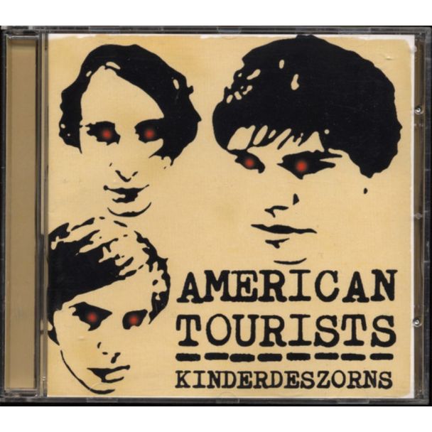 AMERICAN TOURISTS Kinderdeszorns CD