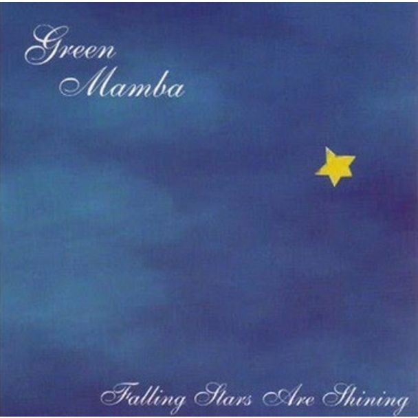 GREEN MAMBA Falling Stars Are Shining CD