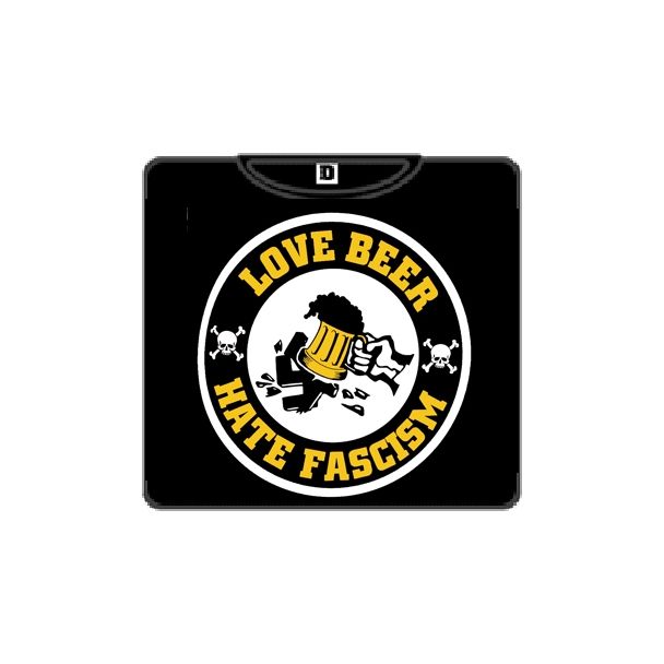 LOVE BEER HATE FASCISM Kamiseta