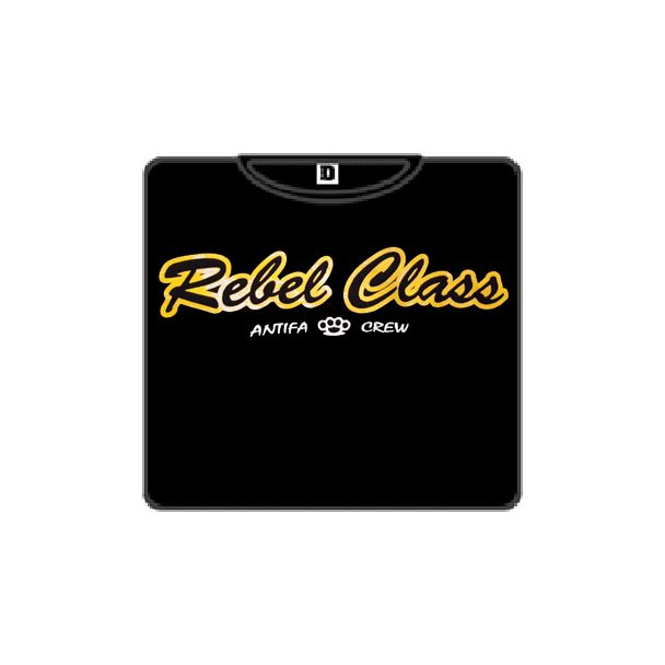 REBEL CLASS ANTIFA CREW