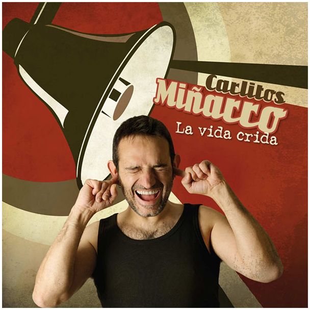 CARLITOS MIÑARRO La vida crida CD