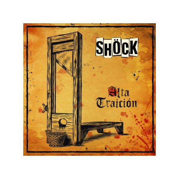 SHÖCK Alta Traición (2023) LP