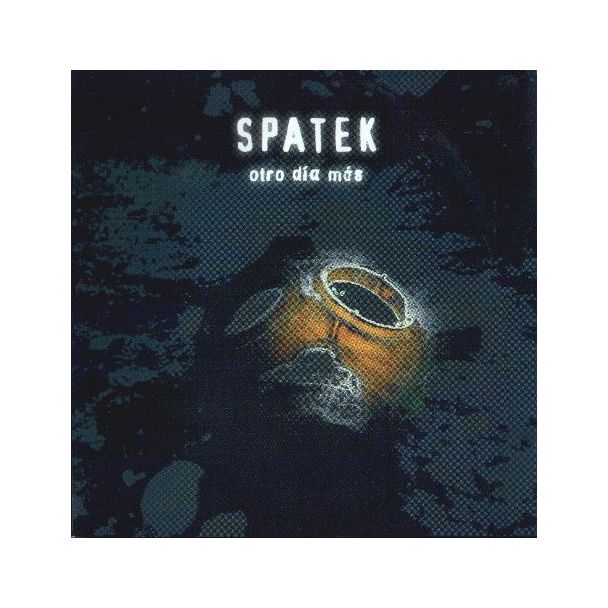SPATEK Otro dia más CD