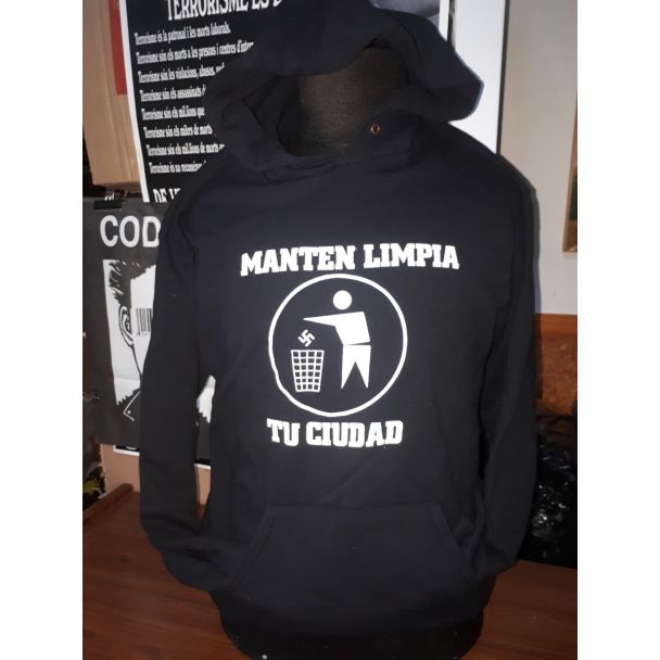MANTEN LIMPIA TU CIUDAD -Sudadera con Capucha-