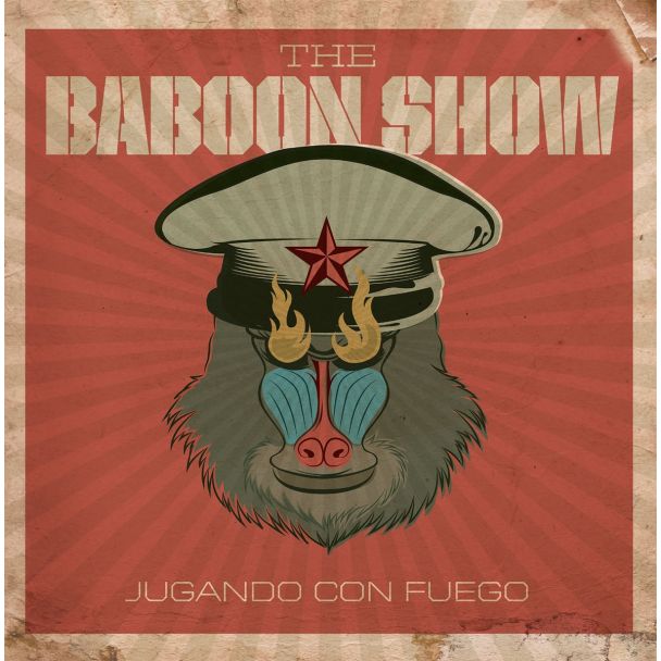THE BABOON SHOW Jugando con fuego    EP