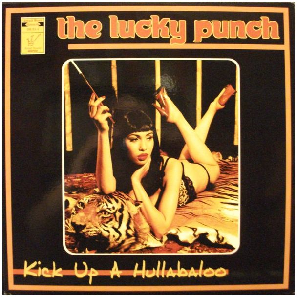 THE LUCKY PUNCH Kick up a hullabaloo CD