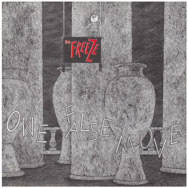 THE FREEZE One false move CD