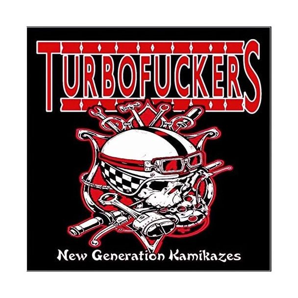 TURBOFUCKERS New Generation Kamikazes CD