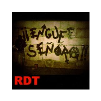 RDT Engufe señora!! CD