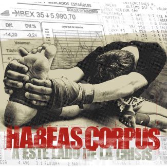 HABEAS CORPUS A este lado de la crisis (2014) CD