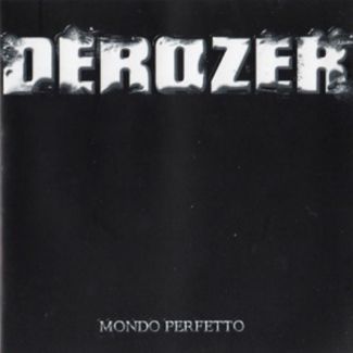 DEROZER Mondo perfetto CD